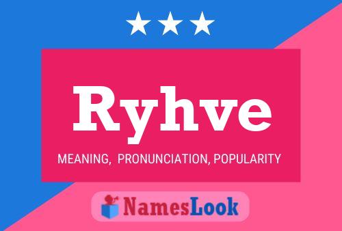 Ryhve 名字海报