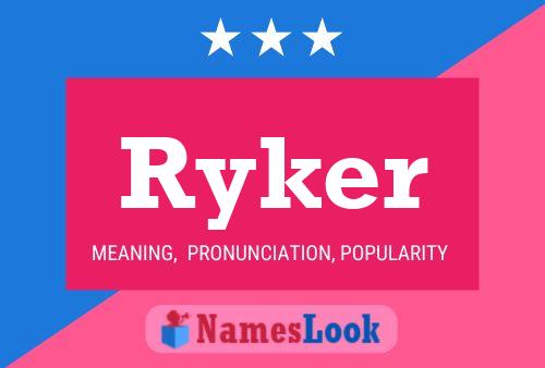 Ryker 名字海报