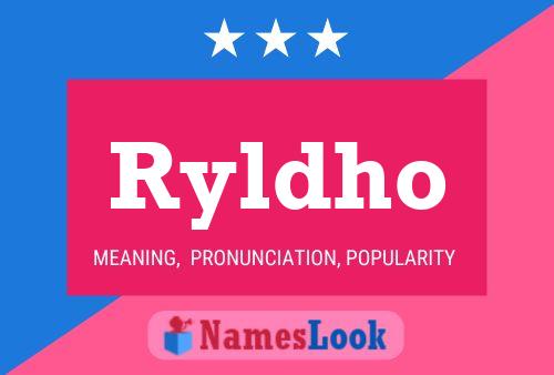 Ryldho 名字海报