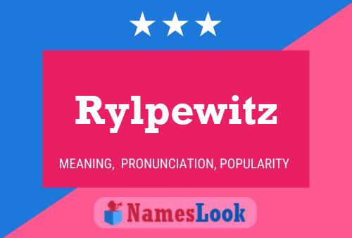 Rylpewitz 名字海报