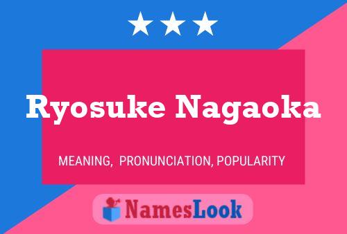 Ryosuke Nagaoka 名字海报