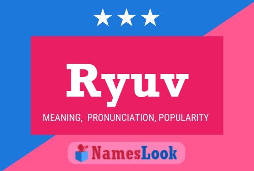 Ryuv 名字海报