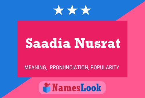 Saadia Nusrat 名字海报