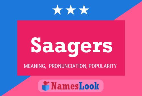 Saagers 名字海报