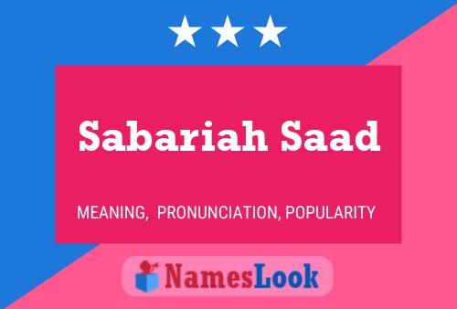 Sabariah Saad 名字海报