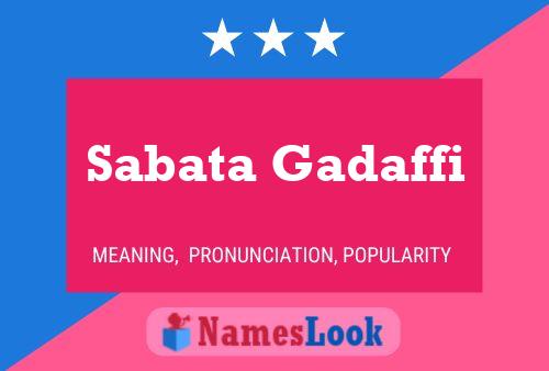 Sabata Gadaffi 名字海报