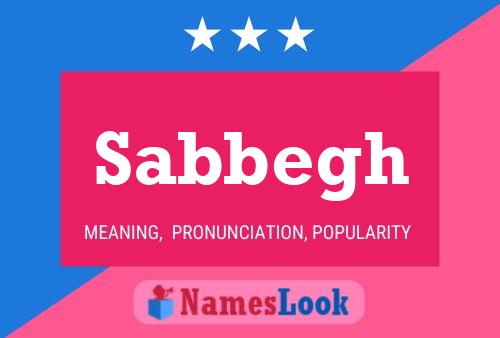 Sabbegh 名字海报