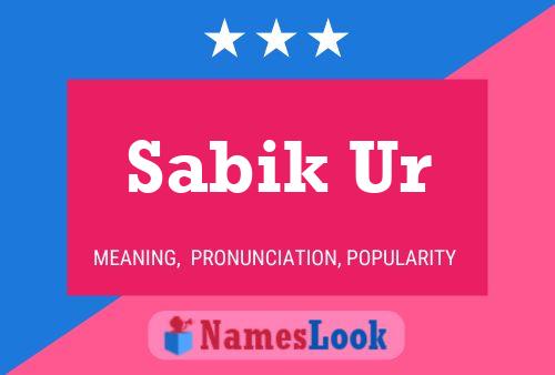 Sabik Ur 名字海报