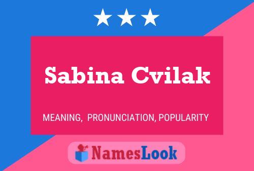 Sabina Cvilak 名字海报