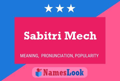 Sabitri Mech 名字海报