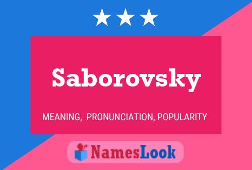 Saborovsky 名字海报