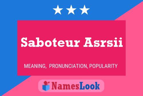 Saboteur Asrsii 名字海报