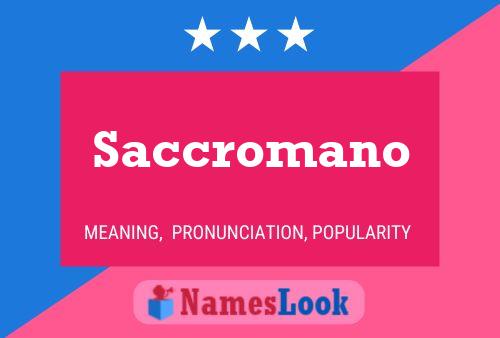 Saccromano 名字海报