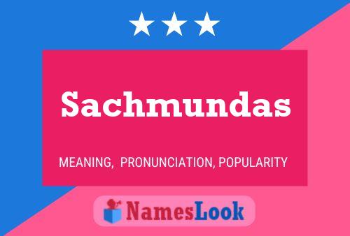 Sachmundas 名字海报