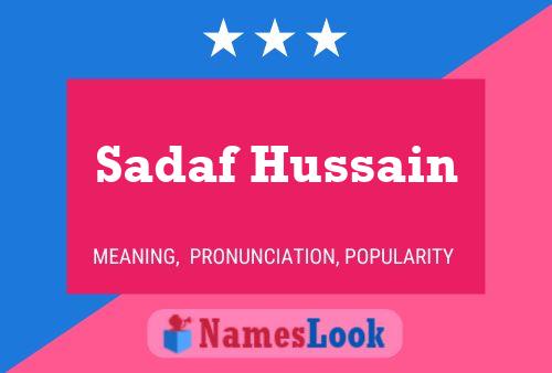 Sadaf Hussain 名字海报