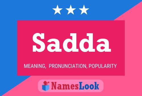 Sadda 名字海报