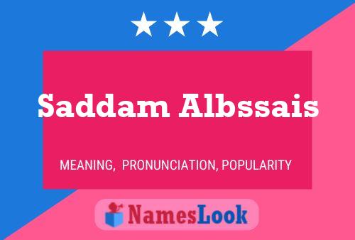 Saddam Albssais 名字海报