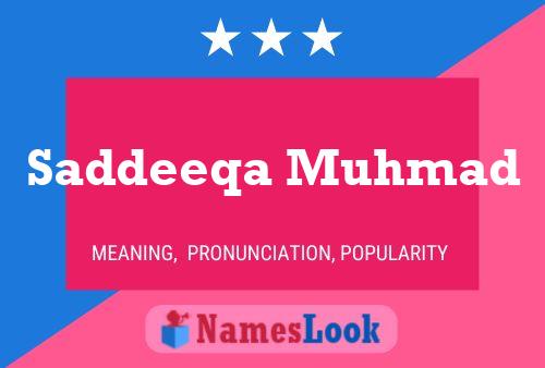 Saddeeqa Muhmad 名字海报