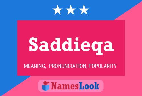 Saddieqa 名字海报