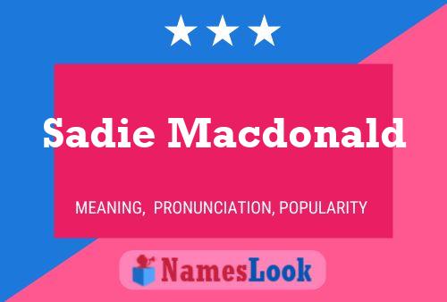 Sadie Macdonald 名字海报