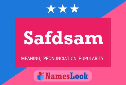 Safdsam 名字海报