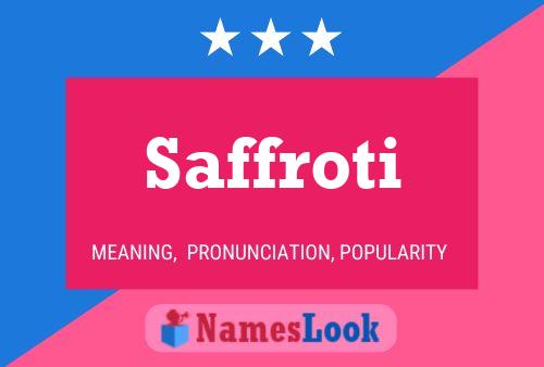 Saffroti 名字海报