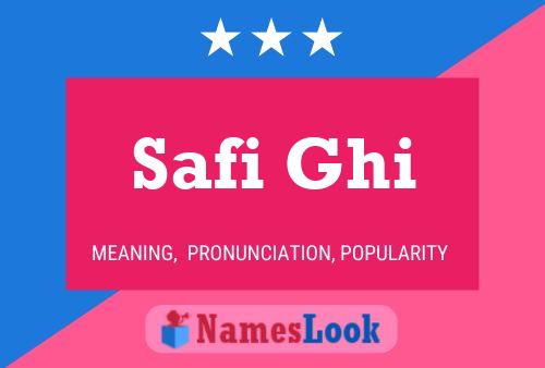 Safi Ghi 名字海报