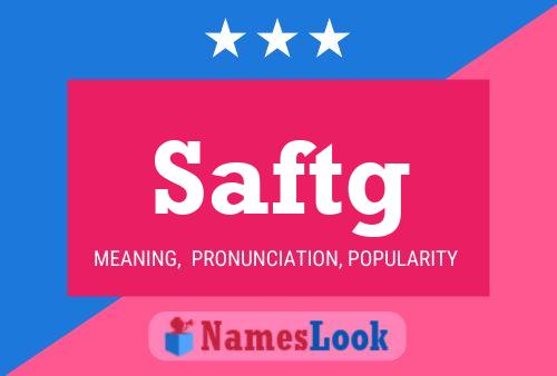 Saftg 名字海报