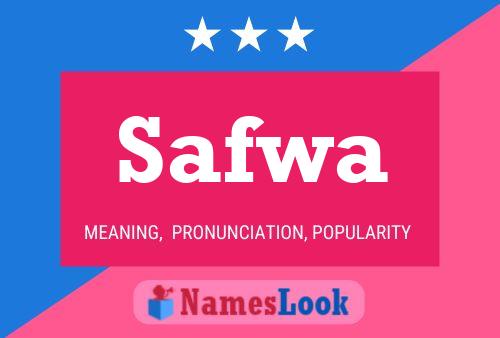 Safwa 名字海报