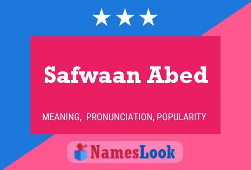 Safwaan Abed 名字海报