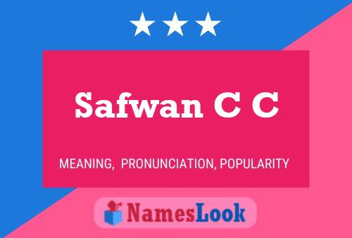 Safwan C C 名字海报