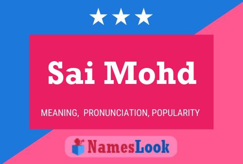 Sai Mohd 名字海报