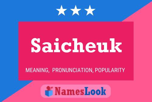 Saicheuk 名字海报