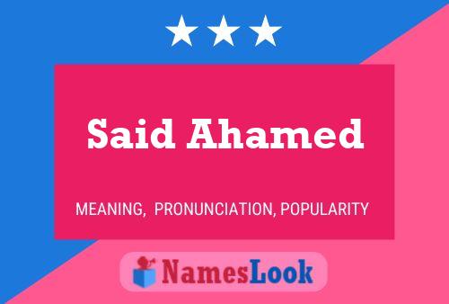 Said Ahamed 名字海报