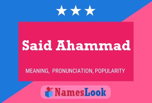 Said Ahammad 名字海报