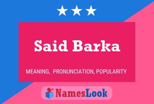 Said Barka 名字海报