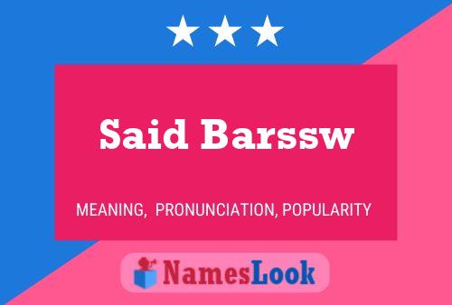 Said Barssw 名字海报