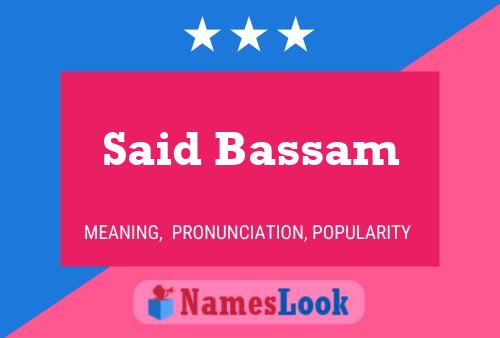 Said Bassam 名字海报