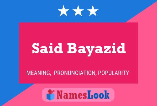 Said Bayazid 名字海报