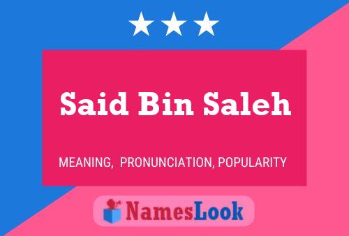 Said Bin Saleh 名字海报