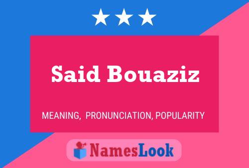 Said Bouaziz 名字海报