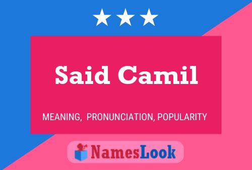 Said Camil 名字海报