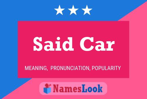 Said Car 名字海报