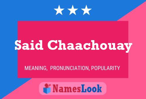 Said Chaachouay 名字海报