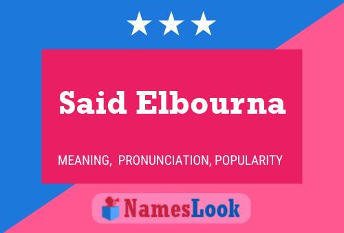 Said Elbourna 名字海报