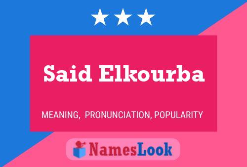 Said Elkourba 名字海报