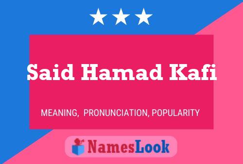 Said Hamad Kafi 名字海报