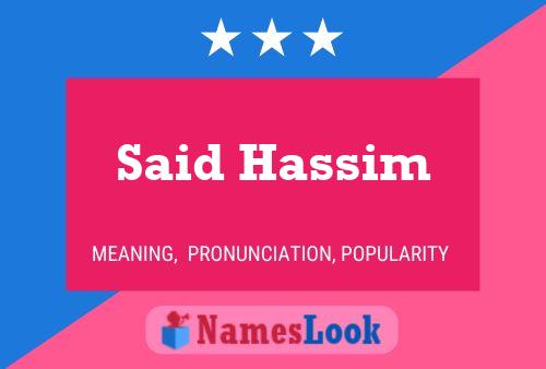 Said Hassim 名字海报