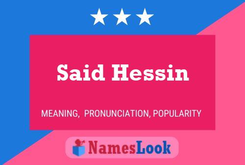 Said Hessin 名字海报