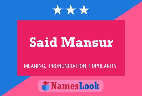 Said Mansur 名字海报